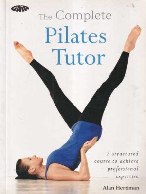 alan herdman: the complete pilates tutor