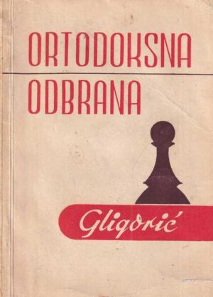 svetozar gligorić: ortodoksna odbrana