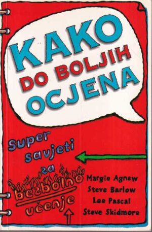 m. agnew, s. barow, l. pascal, s. skidmore: kako do boljih ocjena