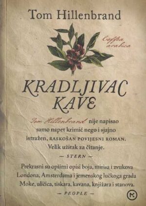 tom hillenbrand: kradljivac kave