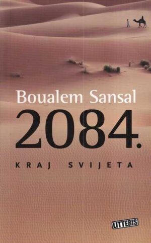 boudalem sansa: 2084. kraj svijeta