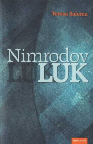 teresa salema: nimrodov luk