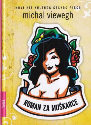 michal viewegh: roman za muškarce