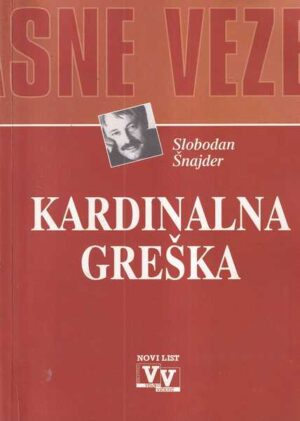 slobodan Šnajder: kardinalna greška