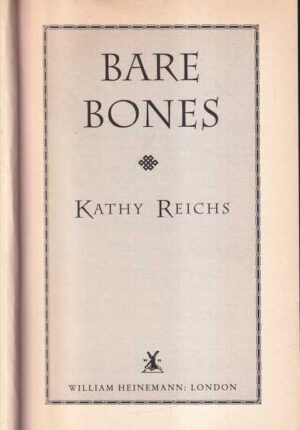 kathy reichs: bare bones