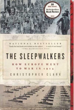 christopher clark: the sleepwalkers