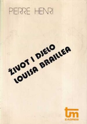 pierre henri: Život i djelo louisa braillea