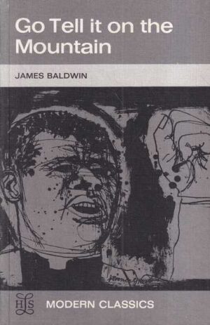 james baldwin: go tell it on the mountain