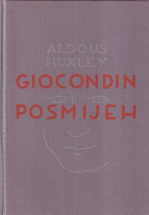 aldous huxley: giocondin posmijeh