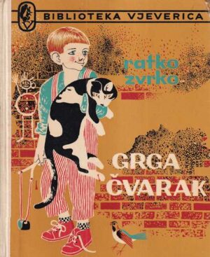 ratko zvrko: grga Čvarak