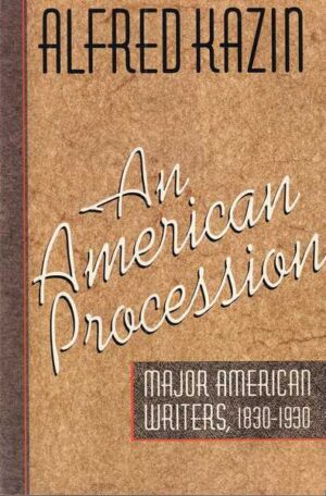 alfred kazin: an american procession