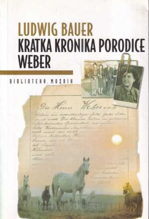 ludwig bauer: kratka kronika porodice weber