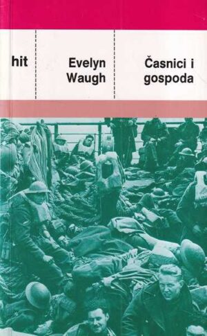 evelyn waugh: Časnici i gospoda