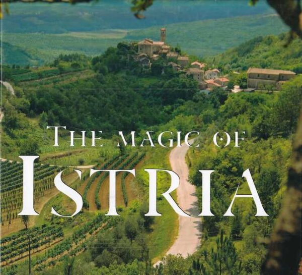 jadranka bota: the magic of istria