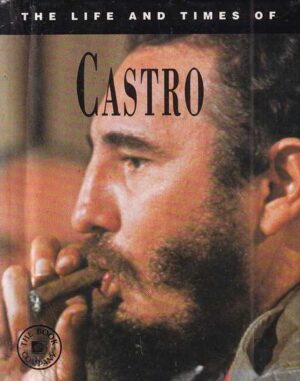 esther selsdon: the life and times of castro