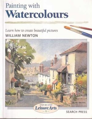 william newton: painting with watercolors