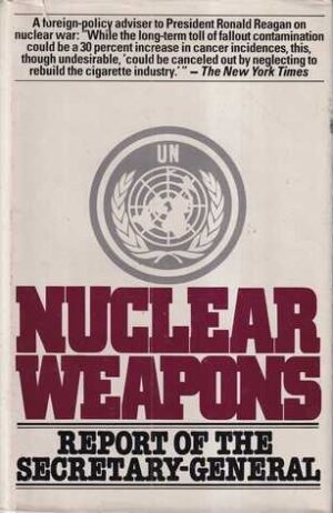 nuclear weapons – report of the secretary-general of the united nations