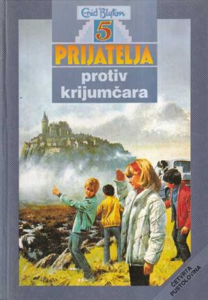 enid blyton: 5 prijatelja protiv krijumčara