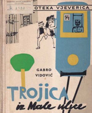 gabro vidović: trojica iz male ulice