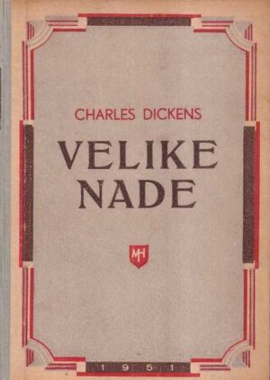 charles dickens: velike nade