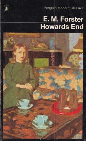 e. m. forster: howards end