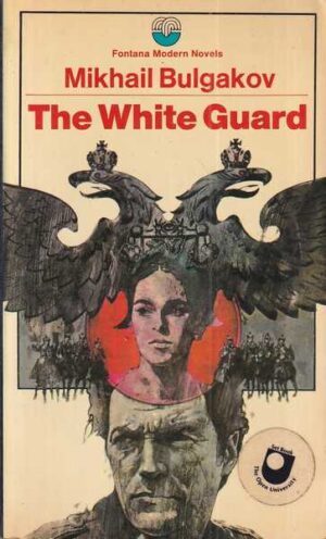 mikhail bulgakov: the white guard