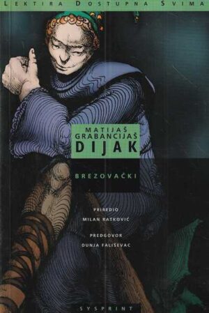 tituš brezovački: matijaš grabancijaš dijak