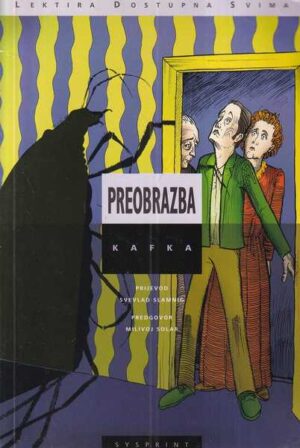 franz kafka: preobrazba