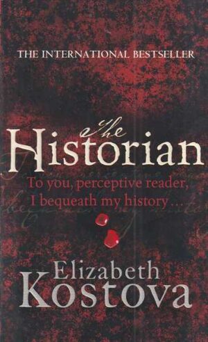 elizabeth kostova: the historian