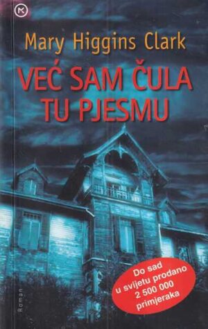 mary higgins clark: već sam čula tu pjesmu