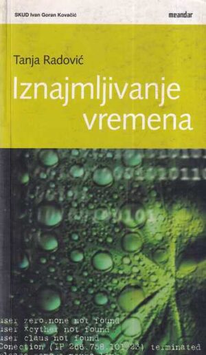 tanja radović: iznajmjivanje vremena