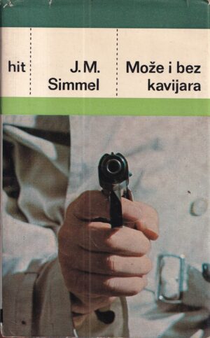 j. m. simmel: moŽe i bez kavijara