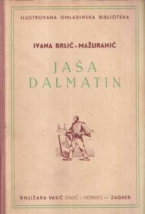 ivana brlić - mažuranić: jaša dalmatin