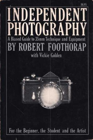 r. foothorap, v. golden: independent photography