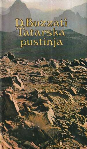 dino buzzati: tatarska pustinja