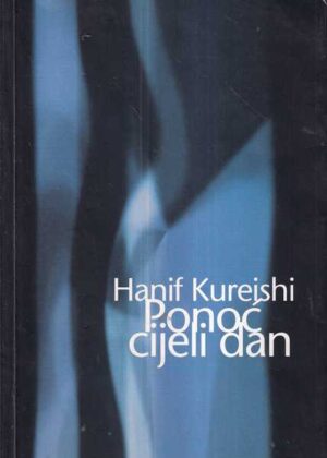 hanif kureishi: ponoć cijeli dan