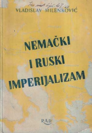 vladislav milenković: nemački i ruski imperijalizam