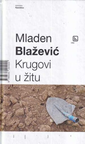 mladen blažević: krugovi u žitu