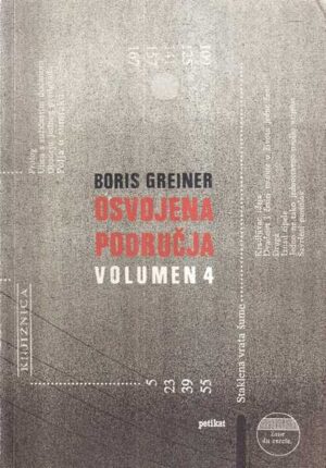 boris greiner: osvojena područja volumen 4