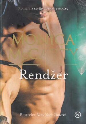 monica mccarty: rendžer