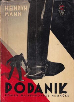 heinrich mann: podanik