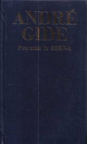 andre gide: povratak iz sssr-a