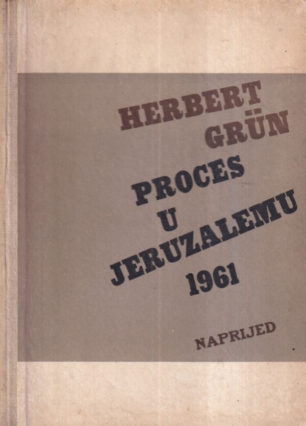 herbert grun: proces u jeruzalemu 1961