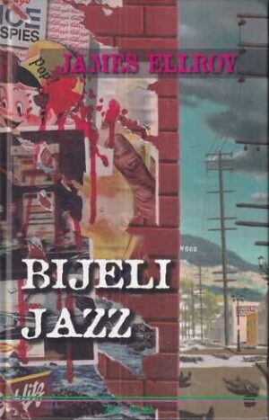 james ellroy: bijeli jazz