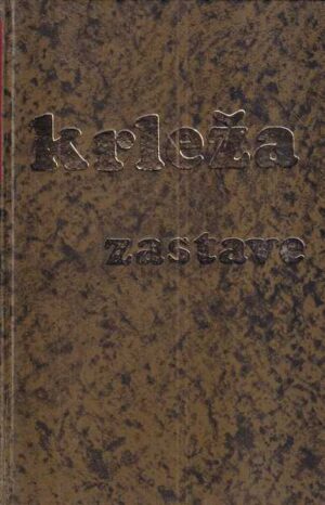 miroslav krleža: zastave br. 3