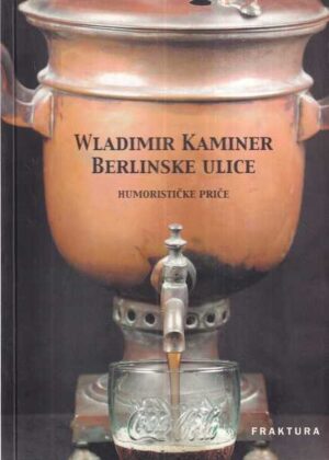 wladimir kaminer: berlinske ulice