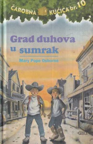 mary pope osborne: grad duhova u sumrak