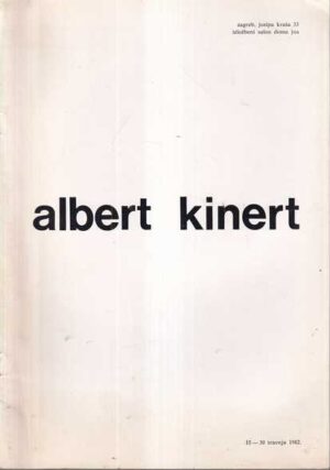 albert kinert – izložbeni salon doma jna (katalog izložbe)