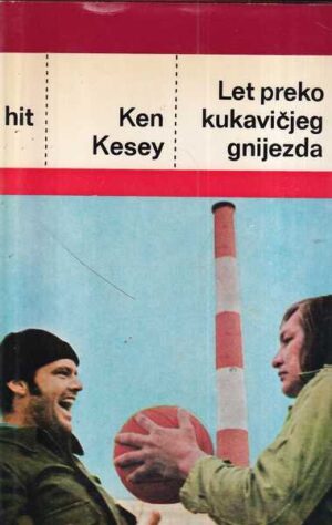 ken kesey: let preko kukavičjeg gnijezda