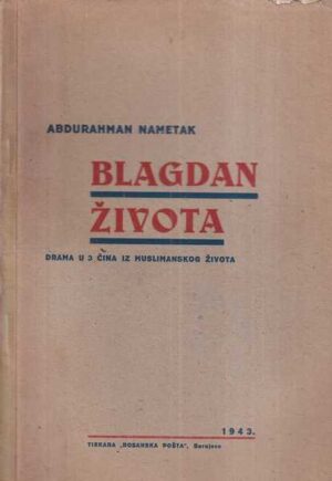 abdurahman nametak: blagdan života